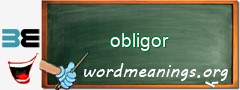 WordMeaning blackboard for obligor